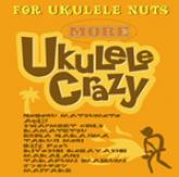 More Ukulele crazy
