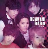 Red Rose 1st SINGLE 『THE NEW GATE』